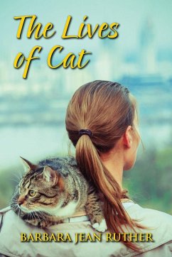 The Lives of Cat - Ruther, Barbara Jean