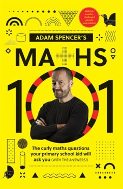 Adam Spencer's Maths 101 - Spencer, Adam