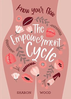 The Empowerment Cycle - Wood, Sharon