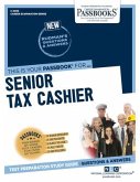 Senior Tax Cashier (C-2095): Passbooks Study Guide Volume 2095