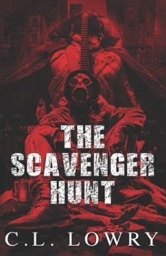 The Scavenger Hunt - Lowry, C. L.