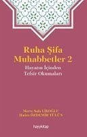 Ruha Sifa Muhabbetler 2 - Safa Likoglu, Merve; Özdemir Tülün, Hatice