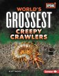 World's Grossest Creepy Crawlers - Bild 1