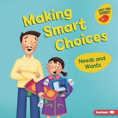 Making Smart Choices - Bullard, Lisa