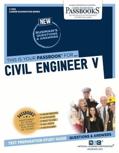 Civil Engineer V (C-2162): Passbooks Study Guide Volume 2162 - National Learning Corporation