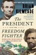 The President and the Freedom Fighter - Bild 1