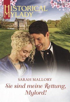 Sie sind meine Rettung, Mylord! (eBook, ePUB) - Mallory, Sarah