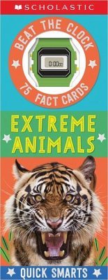 Extreme Animals Fast Fact Cards: Scholastic Early Learners (Quick Smarts) - Scholastic