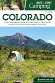 Best Tent Camping: Colorado Best Tent Camping: Colorado