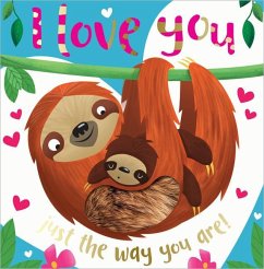I Love You Just the Way You Are! - Greening, Rosie