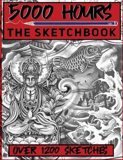 5000 Hours: The Sketchbook - Allinson, Jacob; Tutukow, Sekope