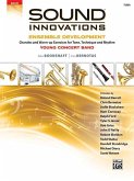 Sound Innovations for Concert Band -- Ensemble Development for Young Concert Band: Chorales and Warm-Up Exercises for Tone, Technique, and Rhythm (Tub