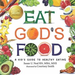 Eat God's Food - Neal, Susan U