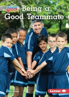 Being a Good Teammate - Peters, Katie