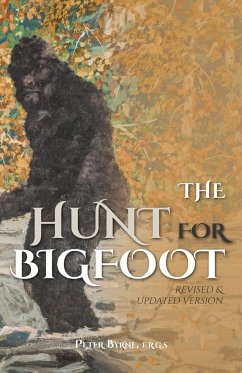 The Hunt for Bigfoot - Byrne, Peter