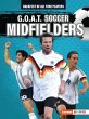 G.O.A.T. Soccer Midfielders - Bild 1