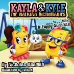 Kayla and Kyle The Walking Dictionaries
