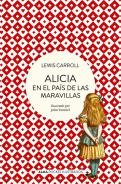 Alicia En El País de Las Maravillas - Carrol, Lewis