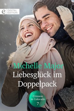 Liebesglück im Doppelpack (eBook, ePUB) - Major, Michelle