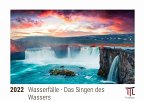 Wasserfälle - Das Singen des Wassers 2022 - Timokrates Kalender, Tischkalender, Bildkalender - DIN A5 (21 x 15 cm)