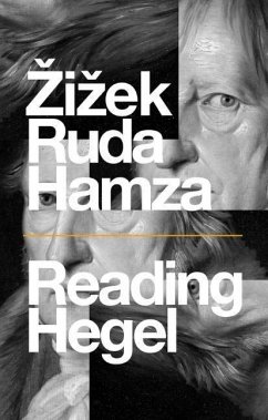 Reading Hegel - Zizek, Slavoj;Ruda, Frank;Hamza, Agon