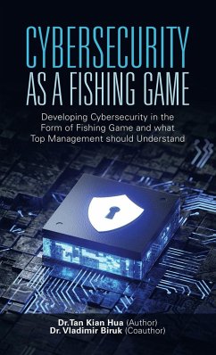 Cybersecurity as a Fishing Game - Hua, Tan Kian; Biruk, Vladimir