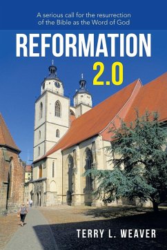 Reformation 2.0 - Weaver, Terry L.