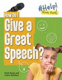 How Do I Give a Great Speech?