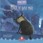 Milo, El Gato Malo: colección relatos de perros y gatos