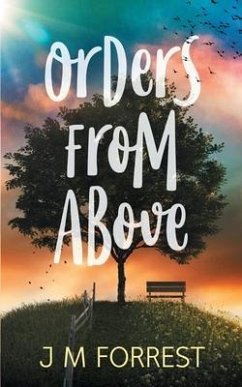 Orders From Above - Forrest, J M