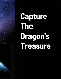 Capture The Dragons Treasure - Williams, Sean
