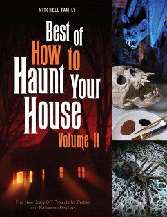 Best of How to Haunt Your House, Volume II - Mitchell, Lynne; Mitchell, Shawn