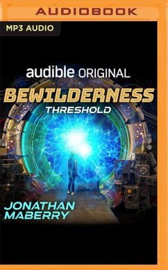 Bewilderness, Part One: Threshold - Maberry, Jonathan
