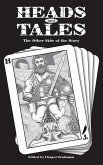 Heads and Tales Heads and Tales