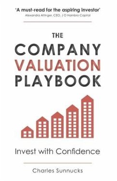 The Company Valuation Playbook: Invest with Confidence - Sunnucks, Charles