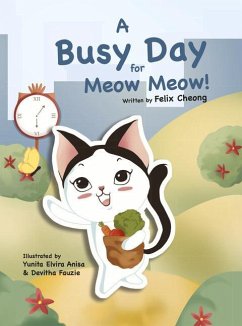 A Busy Day for Meow Meow - Cheong, Felix