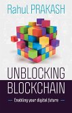 Unblocking Blockchain