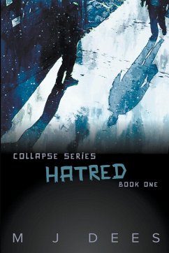 Hatred - Dees, M J