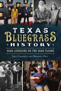 Texas Bluegrass History - Campbell, Jeff; Paul, Braeden