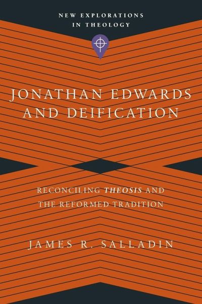 Jonathan Edwards and Deification