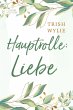 Hauptrolle: Liebe (eBook, ePUB) - Bild 1
