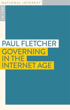 Governing in the Internet Age - Fletcher, Paul