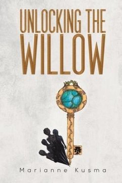 Unlocking the Willow - Kusma, Marianne