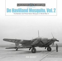 De Havilland Mosquito, Vol. 2: The Bomber and Photo-Recon Marques in World War II - Mackay, Ron