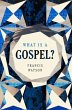 What Is a Gospel? - Bild 1