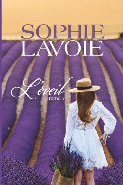 L'Éveil - Lavoie, Sophie