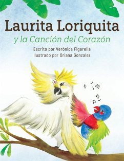 Laurita Loriquita y la Canción del Corazón - Figarella, Veronica