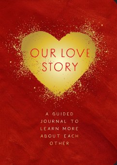 Our Love Story - Second Edition - Editors Of Chartwell Books