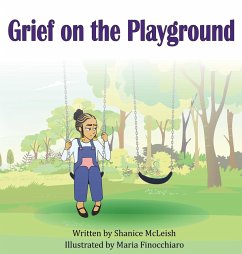 Grief on the Playground - McLeish, Shanice