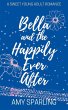 Bella and the Happily Ever After - Bild 1